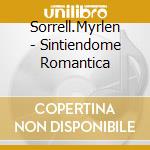 Sorrell.Myrlen - Sintiendome Romantica cd