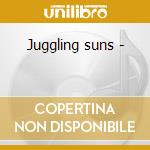 Juggling suns - cd