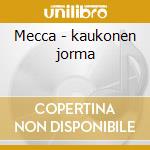 Mecca - kaukonen jorma cd