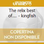 The relix best of... - kingfish cd
