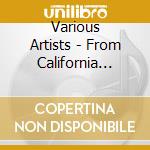 Various Artists - From California With Love cd