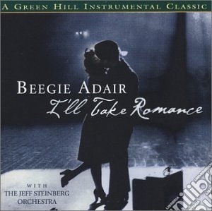 Beegie Adair - I'Ll Take Romance cd musicale di Beegie Adair