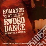 Wanda & Friends Vick - Romance At The Rodeo cd