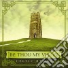 David Arkenstone - Be Thou My Vision: Celtic Hymns cd