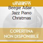 Beegie Adair - Jazz Piano Christmas cd