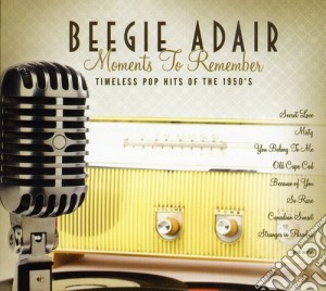 Beegie Adair - Moments To Remember cd musicale di Beegie Adair