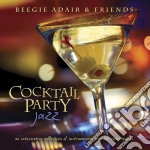 Beegie Adair & Friends - Cocktail Party Jazz