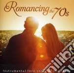 Sam Levine / Jack Jezzro - Romancing The 70S: Instrumental Love Songs Of 1970 cd
