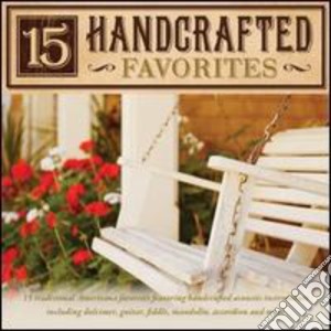 Craig Duncan - 15 Handcrafted Favorites cd musicale di Craig Duncan