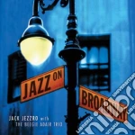Jack / Beegie Adair Trio Jezzro - Jazz On Broadway: Jazz Guitar Tribute To Broadway cd
