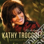 Kathy Troccoli - Worshipsongs: Tis So Sweet cd