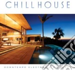 Chill House: Downtempo Electronic Chillout - Chill House: Downtempo Electronic Chillout