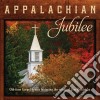 Jim Hendricks - Appalachian Jubilee Old-Time Gospel Hymns cd