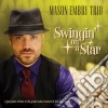Mason Embry - Swinging On A Star: A Jazz Piano Tribute To The cd
