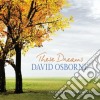 David Osborne - These Dreams: Intimate Piano Moments cd