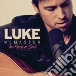 Luke Mcmaster - The Heart Of Soul