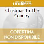 Christmas In The Country cd musicale di Green Hill