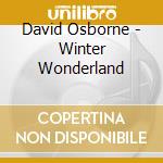 David Osborne - Winter Wonderland cd