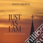 David Osborne - Just As I Am