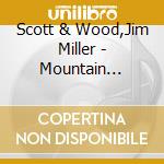 Scott & Wood,Jim Miller - Mountain Frontier Hymns: An Inspirational Collecti cd