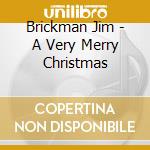 Brickman Jim - A Very Merry Christmas cd