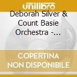 Deborah Silver & Count Basie Orchestra - Basie Rocks! cd