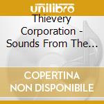 Thievery Corporation - Sounds From The Thievery Hi Fi (Remastered 2022) cd