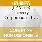 (LP Vinile) Thievery Corporation - It Takes A Thief vinile