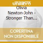 Olivia Newton-John - Stronger Than Before cd