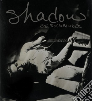 Zoe Boekbinder - Shadow cd musicale di Zoe Boekbinder