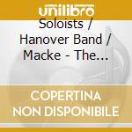 Soloists / Hanover Band / Macke - The Supreme Decorator cd musicale di MACKERRAS - MONTAGUE