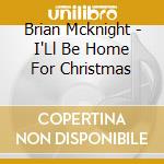 Brian Mcknight - I'Ll Be Home For Christmas cd