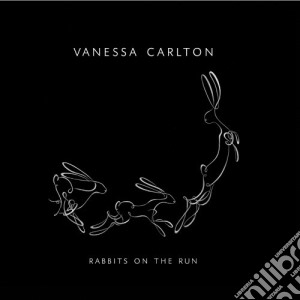 Vanessa Carlton - Rabbits On The Run cd musicale di Vanessa Carlton
