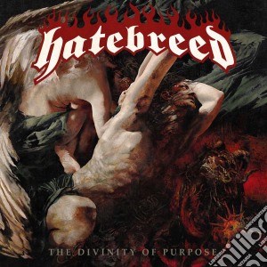 Hatebreed - Divinity Of Purpose cd musicale di Hatebreed