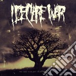 I Declare War - We Are Violent People By Natur