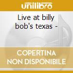 Live at billy bob's texas - cd musicale di Green Pat