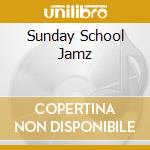 Sunday School Jamz cd