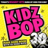 Kidz Bop Kids - Kidz Bop 30 cd