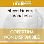 Steve Grover - Variations