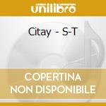 Citay - S-T cd musicale di CITAY
