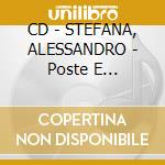 CD - STEFANA, ALESSANDRO - Poste E Telegrafi