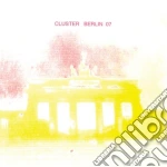 Cluster - Berlin 07 cd
