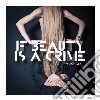 Mi & L'au - If Beauty Is A Crime cd