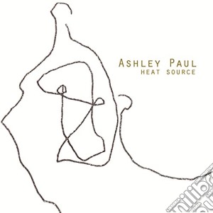 Ashley Paul - Heat Source cd musicale di Ashely Paul
