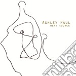 Ashley Paul - Heat Source
