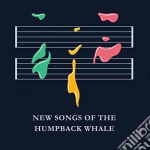 New Sounds Of The Humpback Whale - New Sounds Of The Humpback Whale cd musicale di New Sounds Of The Humpback Whale