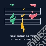 New Sounds Of The Humpback Whale - New Sounds Of The Humpback Whale cd