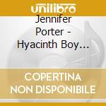 Jennifer Porter - Hyacinth Boy Blue cd
