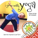 Sammie Haynes & Lisa Flynn - I Grow With Yoga
