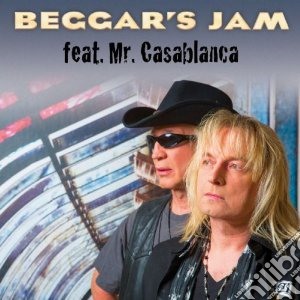 Beggar's Jam - Feat. Mr Casablanca cd musicale di Beggar s jam